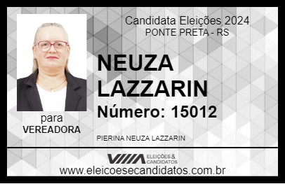 Candidato NEUZA LAZZARIN 2024 - PONTE PRETA - Eleições