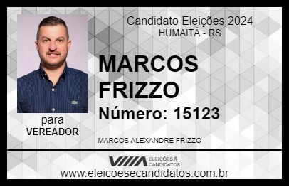 Candidato MARCOS FRIZZO 2024 - HUMAITÁ - Eleições