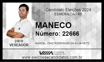 Candidato MANECO 2024 - ESMERALDA - Eleições