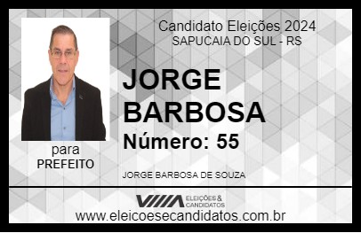 Candidato JORGE BARBOSA 2024 - SAPUCAIA DO SUL - Eleições