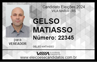 Candidato GELSO MATIASSO 2024 - VILA MARIA - Eleições