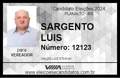 Candidato SARGENTO LUIS 2024 - PLANALTO - Eleições