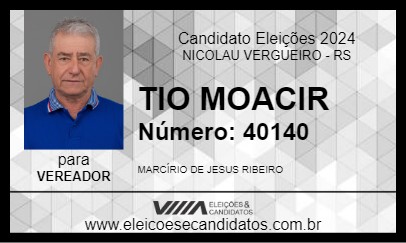 Candidato TIO MOACIR 2024 - NICOLAU VERGUEIRO - Eleições