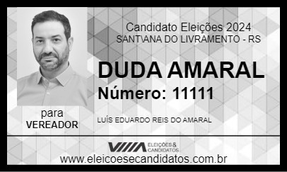 Candidato DUDA AMARAL 2024 - SANT\ANA DO LIVRAMENTO - Eleições