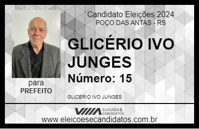 Candidato GLICÉRIO IVO JUNGES 2024 - POÇO DAS ANTAS - Eleições