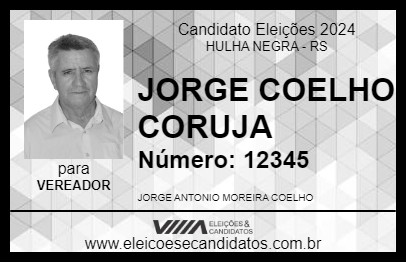 Candidato JORGE COELHO CORUJA 2024 - HULHA NEGRA - Eleições