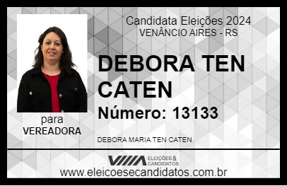 Candidato DEBORA TEN CATEN 2024 - VENÂNCIO AIRES - Eleições