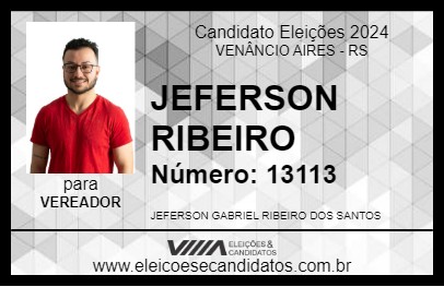 Candidato JEFERSON RIBEIRO 2024 - VENÂNCIO AIRES - Eleições