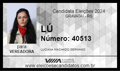 Candidato LÚ 2024 - GRAVATAÍ - Eleições