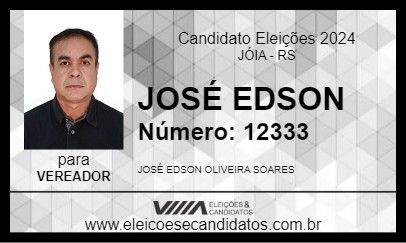 Candidato JOSÉ EDSON 2024 - JÓIA - Eleições