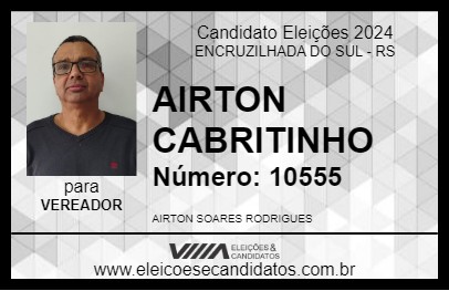 Candidato AIRTON CABRITINHO 2024 - ENCRUZILHADA DO SUL - Eleições