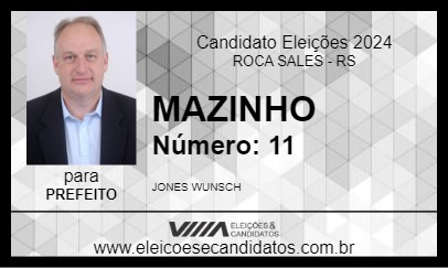 Candidato MAZINHO 2024 - ROCA SALES - Eleições