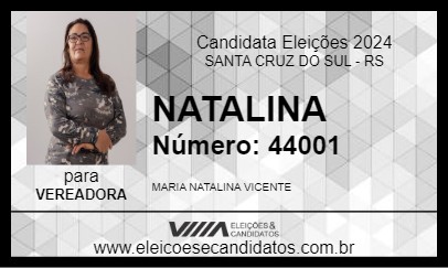 Candidato NATALINA 2024 - SANTA CRUZ DO SUL - Eleições