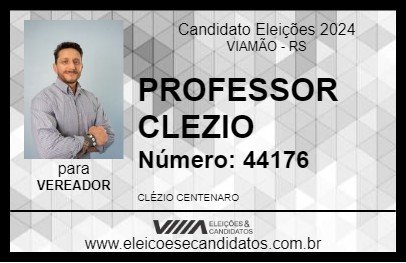 Candidato PROFESSOR CLEZIO 2024 - VIAMÃO - Eleições