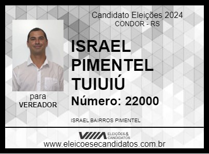 Candidato ISRAEL PIMENTEL  TUIUIÚ 2024 - CONDOR - Eleições