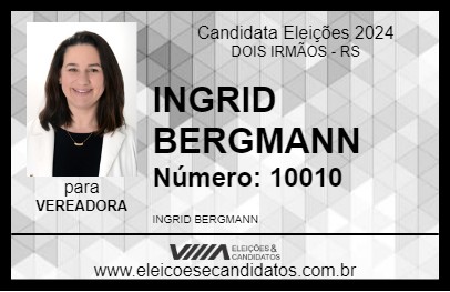 Candidato INGRID BERGMANN 2024 - DOIS IRMÃOS - Eleições