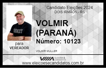 Candidato VOLMIR (PARANÁ) 2024 - DOIS IRMÃOS - Eleições