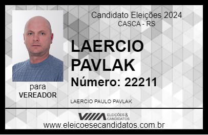 Candidato LAERCIO PAVLAK 2024 - CASCA - Eleições