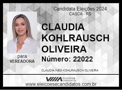 Candidato CLAUDIA KOHLRAUSCH OLIVEIRA 2024 - CASCA - Eleições