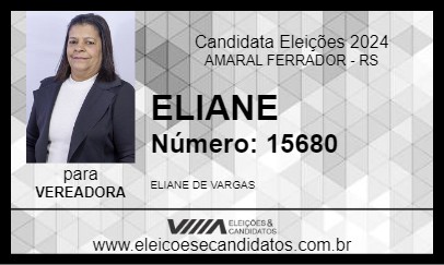 Candidato ELIANE 2024 - AMARAL FERRADOR - Eleições