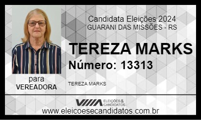 Candidato TEREZA MARKS 2024 - GUARANI DAS MISSÕES - Eleições