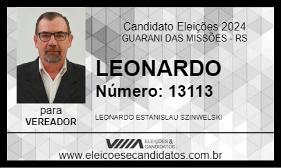 Candidato LEONARDO 2024 - GUARANI DAS MISSÕES - Eleições