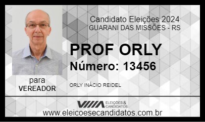 Candidato PROF ORLY 2024 - GUARANI DAS MISSÕES - Eleições