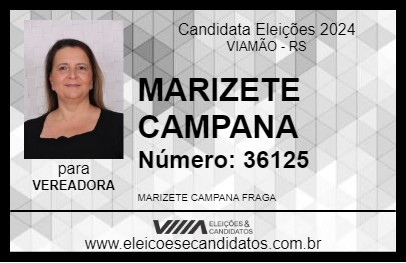 Candidato MARIZETE CAMPANA 2024 - VIAMÃO - Eleições