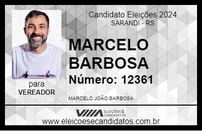 Candidato MARCELO BARBOSA 2024 - SARANDI - Eleições