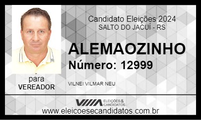 Candidato ALEMAOZINHO 2024 - SALTO DO JACUÍ - Eleições