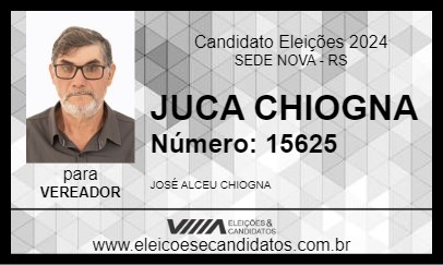 Candidato JUCA CHIOGNA 2024 - SEDE NOVA - Eleições