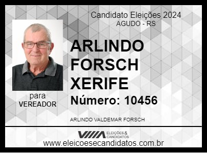 Candidato ARLINDO FORSCH    XERIFE 2024 - AGUDO - Eleições