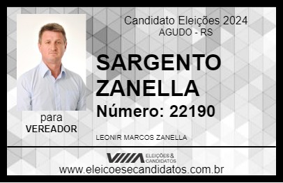 Candidato SARGENTO ZANELLA 2024 - AGUDO - Eleições