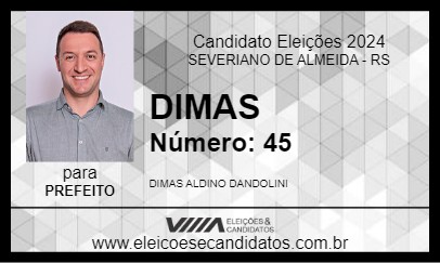 Candidato DIMAS 2024 - SEVERIANO DE ALMEIDA - Eleições