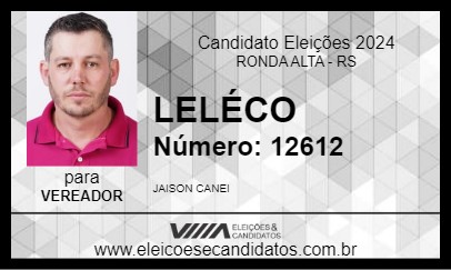 Candidato LELÉCO 2024 - RONDA ALTA - Eleições