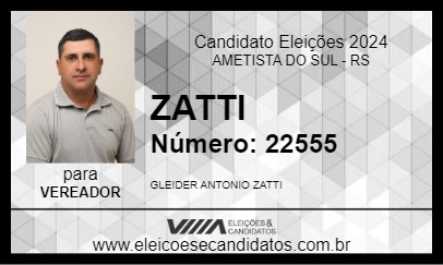 Candidato ZATTI 2024 - AMETISTA DO SUL - Eleições