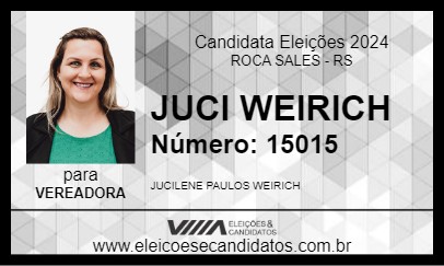 Candidato JUCI WEIRICH 2024 - ROCA SALES - Eleições