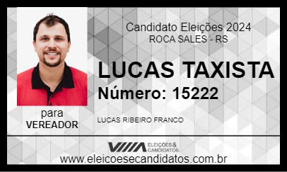 Candidato LUCAS TAXISTA 2024 - ROCA SALES - Eleições