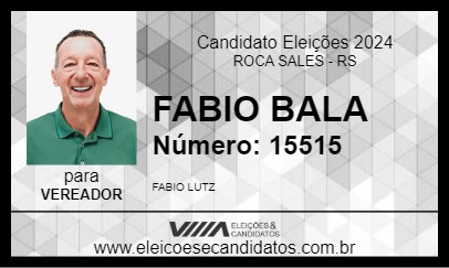 Candidato FABIO BALA 2024 - ROCA SALES - Eleições