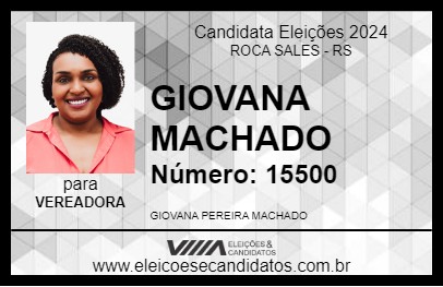 Candidato GIOVANA MACHADO 2024 - ROCA SALES - Eleições