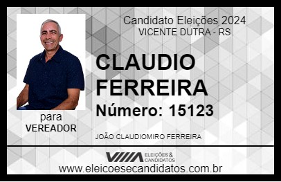 Candidato CLAUDIO FERREIRA 2024 - VICENTE DUTRA - Eleições