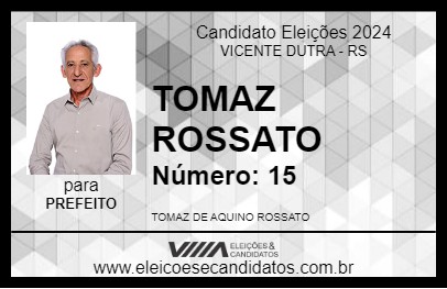 Candidato TOMAZ ROSSATO 2024 - VICENTE DUTRA - Eleições