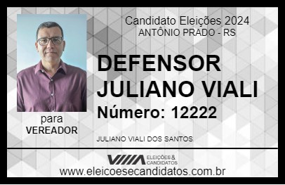 Candidato DEFENSOR JULIANO VIALI 2024 - ANTÔNIO PRADO - Eleições