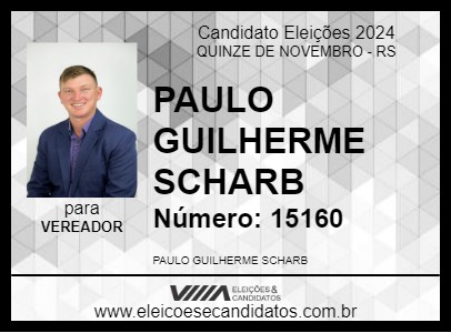 Candidato PAULO GUILHERME SCHARB 2024 - QUINZE DE NOVEMBRO - Eleições