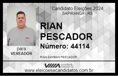 Candidato RIAN PESCADOR 2024 - SAPIRANGA - Eleições