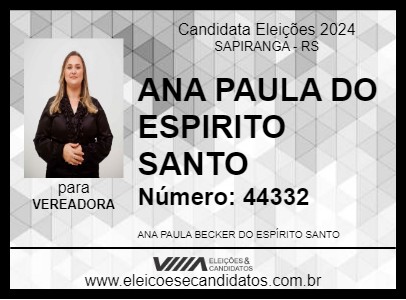 Candidato ANA PAULA DO ESPIRITO SANTO 2024 - SAPIRANGA - Eleições