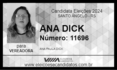 Candidato ANA DICK 2024 - SANTO ÂNGELO - Eleições