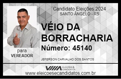 Candidato VÉIO DA BORRACHARIA 2024 - SANTO ÂNGELO - Eleições