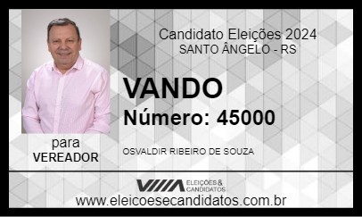 Candidato VANDO 2024 - SANTO ÂNGELO - Eleições