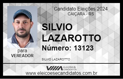 Candidato SILVIO LAZAROTTO 2024 - CAIÇARA - Eleições